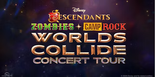 Disney Descendants, ZOMBIES & Camp Rock: Worlds Collide Concert Tour