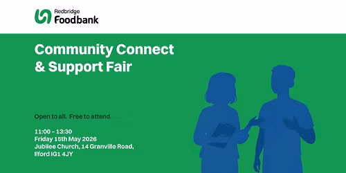 Redbridge Foodbank's Community Connect & Support Fair