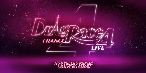 Drag Race France Live Saison 4