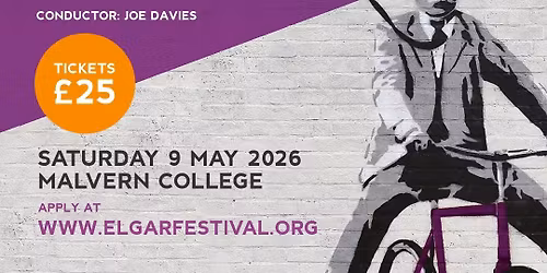 Elgar Festival 2026: COME & PLAY Elgar\u2019s \u2018In The South\u2019 and \u2018Froissart\u2019