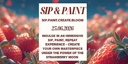 SIP.PAINT.CREATE.BLOOM Strawberry Moon Theme Painting Night