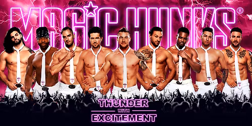 Magic Hunks at Eldorado's