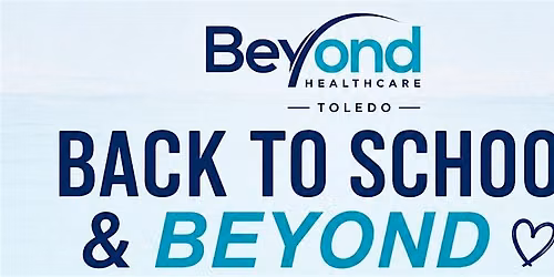 Back to School & Beyond