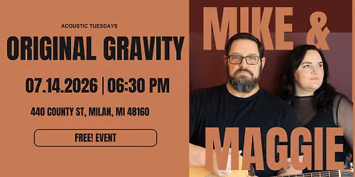 OG Acoustic Tuesdays- Mike & Maggie