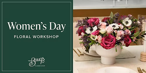 Women's Day Floral Workshop