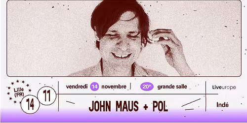 John Maus + Guest \u2219 L'A\u00e9ronef