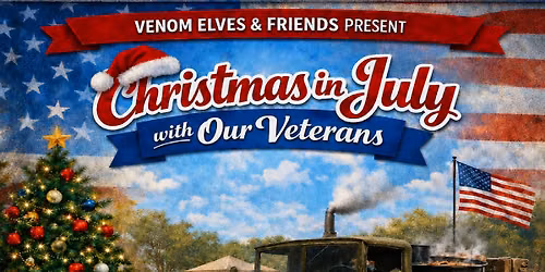 Venom Elves and Friends hosts "A Veterans Christmas in July"