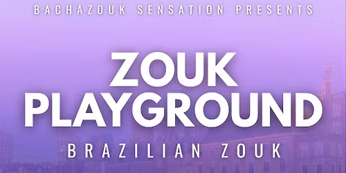 Zouk Playground