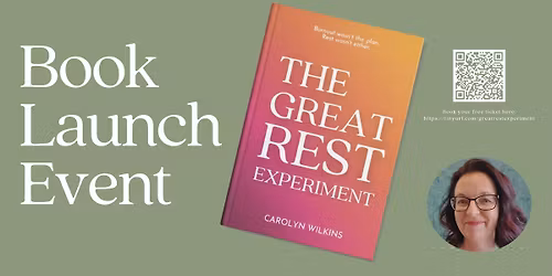 The Great Rest Experiment Book Launch