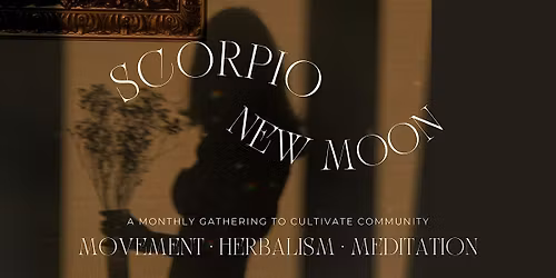 Scorpio New Moon Circle