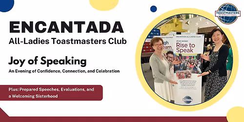 Encantada All-Ladies Toastmasters Club Chapter Meeting