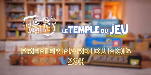 \ud83c\udfb2 Soir\u00e9e Jeux \u00e0 La Locomotive \ud83d\ude82 Anim\u00e9e par Cl\u00e9ment du Temple du Jeu \ud83e\uddd9\u200d\u2642\ufe0f