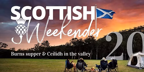 Scottish Weekender - Burns supper & Ceilidh in the valley