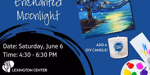 Painting Event at Pinot's: Enchanted Moonlight