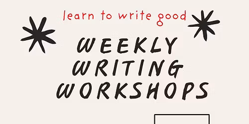 Weekly Writing Workshops -\u014ctautahi