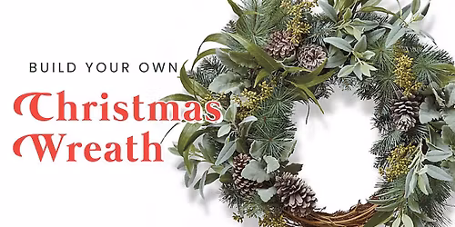 Christmas Wreath Workshop with Newcastle Flower Markets