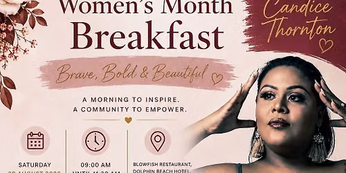 Brave, Bold & Beautiful - Women\u2019s Month Breakfast
