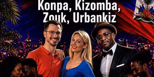 \ud83e\udea9UNITED\ud83e\udea9 Konpa - Kizomba - Zouk - Urbankiz | Workshops & Party