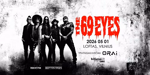 THE 69 EYES | Vilnius | LOFTAS