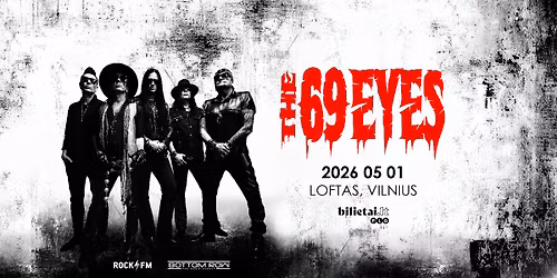 THE 69 EYES | Vilnius | LOFTAS