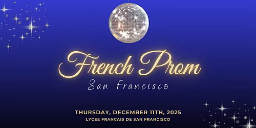 French Prom San Francisco
