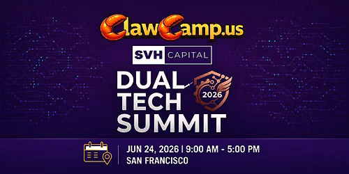 Hands-on Personal Agent Upskilling w\/ ClawCamp Campout @ Dual Tech Summit!