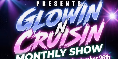 Glowin and Cruisin at the Eagles Club - Stir crazy event