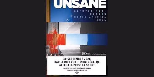 UNSANE - Montr\u00e9al