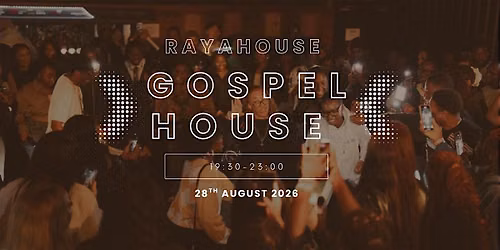 GOSPEL HOUSE MUSIC EVENT WITH DJ RAYA | END OF SUMMER