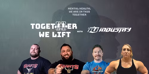 Team Industry x Together We Lift