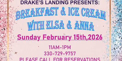 Breakfast and Ice Cream with Elsa and Anna