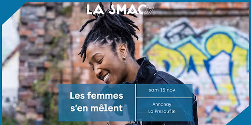 "Les Femmes s'en m\u00ealent" : Sanity + Alma Z
