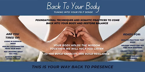 Back To Your Body - Tuning Into Your Felt Sense
