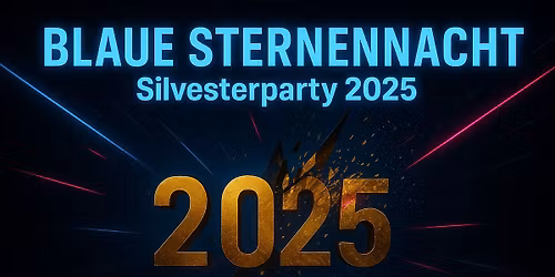 BLAUE STERNENNACHT \u2013 Silvesterparty 2025