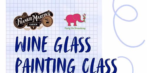 Wine Glass Painting Class