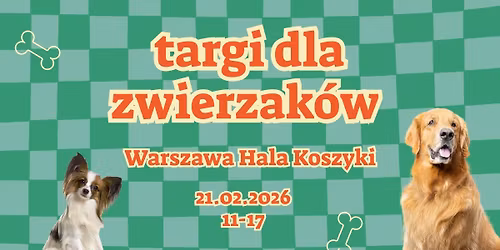 Targi dla Zwierzak\u00f3w w Hali Koszyki!