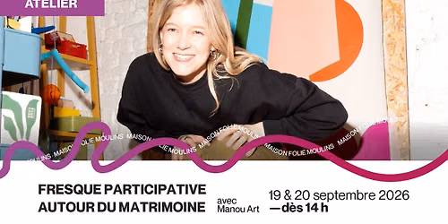 Fresque participative autour du matrimoine - Par Manou Art