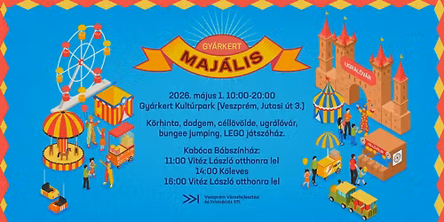 Gy\u00e1rkert Maj\u00e1lis \/ Veszpr\u00e9m \/ 2026.05.01.