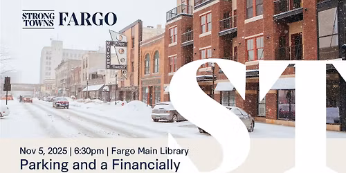Parking and a Financially Productive Pattern for Fargo