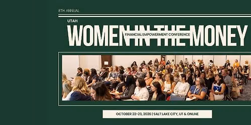 Women in the Money Financial Empowerment Conference