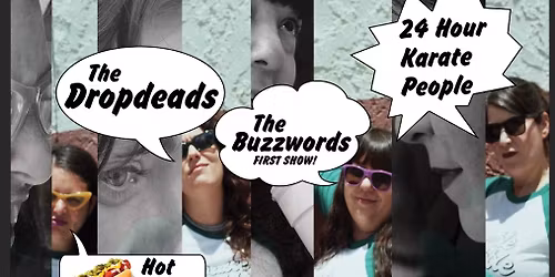 "Redemption" Record Release w\/The Dropdeads, The Buzzwords, 24 Hour Karate People