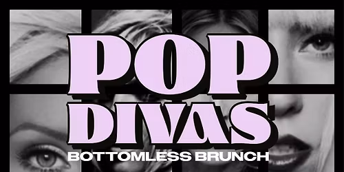 Pop Divas | 90s & 00s Pop Bottomless Brunch