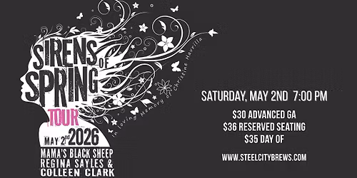 SIRENS OF SPRING TOUR: Featuring Mama's Black Sheep + Regina Sayles + Colleen Clark