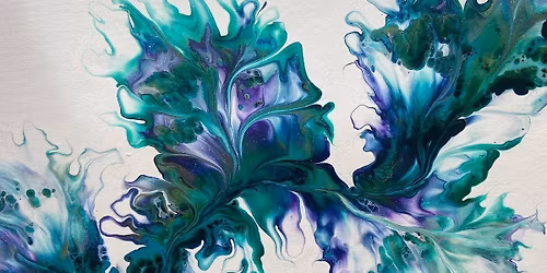 Fluid Art...Dutch Pour Workshop