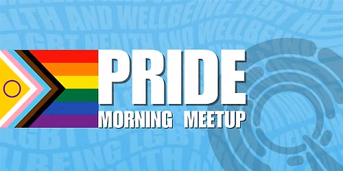 Pride Morning Meetup