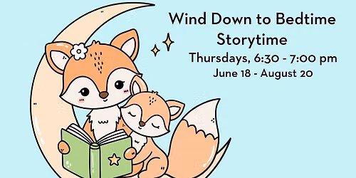 Wind Down to Bedtime Storytime