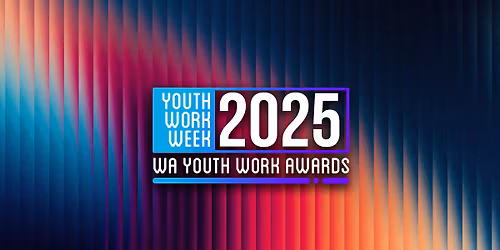 2025 WA Youth Work Awards