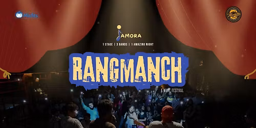 RangManch : A Music Festival by Jamora & Misfits
