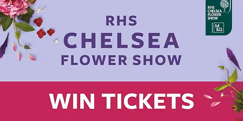 RHS Chelsea Flower Show - Thursday Evening Tickets