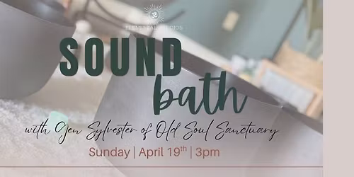 Sound Bath with Gen Sylvester 